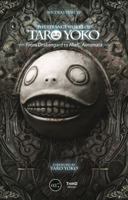 The Strange Works of Taro Yoko: From Drakengard to NieR: Automata 2377840485 Book Cover