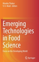 Emerging Technologies in Food Science: Focus on the Developing World 9811525552 Book Cover