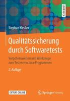Qualitätssicherung durch Softwaretests: Vorgehensweisen und Werkzeuge zum Testen von Java-Programmen 3658248858 Book Cover