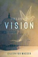 Fields of Vision 1511543434 Book Cover