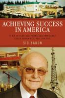 Achieving Success in America 0989739104 Book Cover