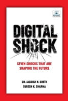 Digital Shock: Seven Shocks That Are Shaping the Future 1636513808 Book Cover