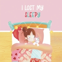 I Lost My Sleepy 9957677640 Book Cover