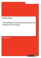 Reichsb�rger als Herausforderung f�r die �ffentliche Verwaltung 334635458X Book Cover