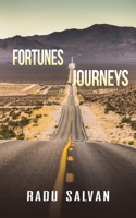 Fortunes and Journeys 1649794576 Book Cover