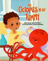 The Octopus in My Tummy 1736736507 Book Cover