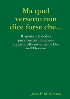 Ma quel versetto non dice forse che... (Italian Edition) 1326271814 Book Cover
