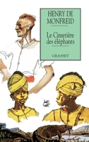 Le cimetière des éléphants 2246040434 Book Cover