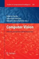 Computer Vision: Detection, Recognition and Reconstruction 3642128475 Book Cover