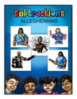 Alleghenians: "Subtraction" 1974092429 Book Cover
