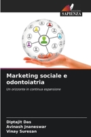 Marketing social et dentisterie (French Edition) 6207685601 Book Cover