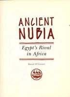 Ancient Nubia: Egypt's Rival in Africa 0924171286 Book Cover