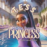 Tess The Best Dressed Princess B0GGBJ7Q2N Book Cover