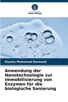 Anwendung der Nanotechnologie zur Immobilisierung von Enzymen für die biologische Sanierung (German Edition) 6209374581 Book Cover
