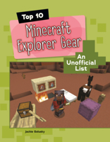 Top 10 Minecraft Explorer Gear: An Unofficial List (Searchlight Books B0GN61F73S Book Cover