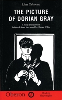 The Picture of Dorian Gray; A Moral Entertainment 1840021039 Book Cover