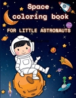 Space Coloring Book: Discover the amazing world of outer space in these coloring pages. B0B4T1TJTQ Book Cover