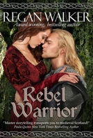 Rebel Warrior 099684953X Book Cover