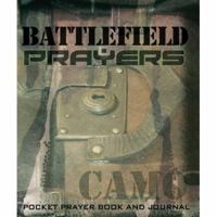 Battlefield Prayers: Camo 0976501007 Book Cover