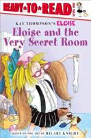 Eloise and the Very Secret Room (Ready-to-Read. Level 1) 0689874502 Book Cover
