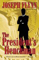 The President's Henchman 193514202X Book Cover