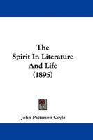 The Spirit In Literature And Life 1165787547 Book Cover