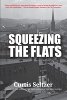 Squeezing the Flats B095GNLVP8 Book Cover