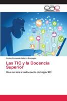 Las TIC y la Docencia Superior 6202123230 Book Cover