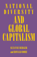 National Diversity and Global Capitalism (Cornell Studies in Political Economy) 0801483190 Book Cover