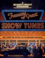 Reader's Digest Treasury Of Great Show Tunes (Reader's Digest Songbook)