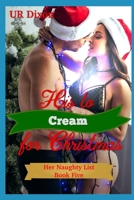 His to Cream for Christmas B08QRXSRV2 Book Cover