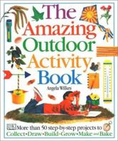 Amazing Outdoor Activity Book 0789404672 Book Cover