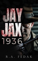 Jay Jax 1936 1964810892 Book Cover