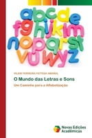 O Mundo das Letras e Sons (Portuguese Edition) 3639692837 Book Cover