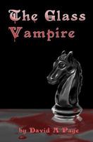 The Glass Vampire 154042037X Book Cover