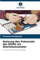 Nutzung des Potenzials der KKMU als Wachstumsmotor: Eine Fallstudie über indische MSMEs 6206019942 Book Cover