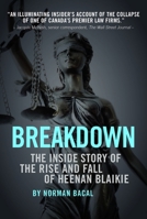 Breakdown: The Inside Story of the Rise and Fall of Heenan Blaikie 198802515X Book Cover