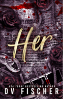 Her (A Plus Size Dark Romance Thriller) B0DQY9FGJ1 Book Cover