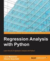 Regression Analysis with Python 1785286315 Book Cover