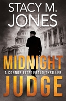 Midnight Judge (A Connor Fitzgerald Thriller) B0DMMD2P25 Book Cover
