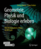 Geometrie, Physik und Biologie erleben: Mit 300 Animations-Videos via QR-Code 3662677237 Book Cover