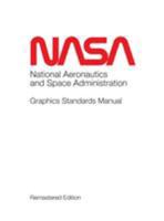 NASA Graphics Standard Manual Remastered Edition 1680920782 Book Cover