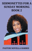 Sermonettes for a Sunday Morning BOOK 2 B0CLJ65JP8 Book Cover