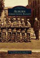 Auburn Correctional Facility 0738572527 Book Cover
