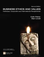 Business Ethics and Values (2nd Edition) 0273694782 Book Cover
