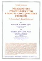 Prescriptions for Children With Learning and Adjustment Problems: A Consultant's Desk Reference 0398053901 Book Cover