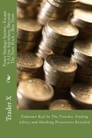 Forex Strategy Secrets: Sneaky Dirty Secrets And Weird But Profitable Tricks To Easy Instant Forex Millionaire: The Four Hour Forex Escape 9-5, Live Anywhere, Join The New Rich 1523820942 Book Cover