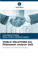 PUBLIC RELATIONS Ein Phänomen unserer Zeit (German Edition) 6209598994 Book Cover