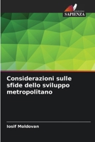 Considerazioni sulle sfide dello sviluppo metropolitano (Italian Edition) 6209847013 Book Cover