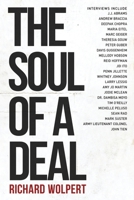 The Soul of a Deal: Making Deals in the Digital Age 1517657229 Book Cover